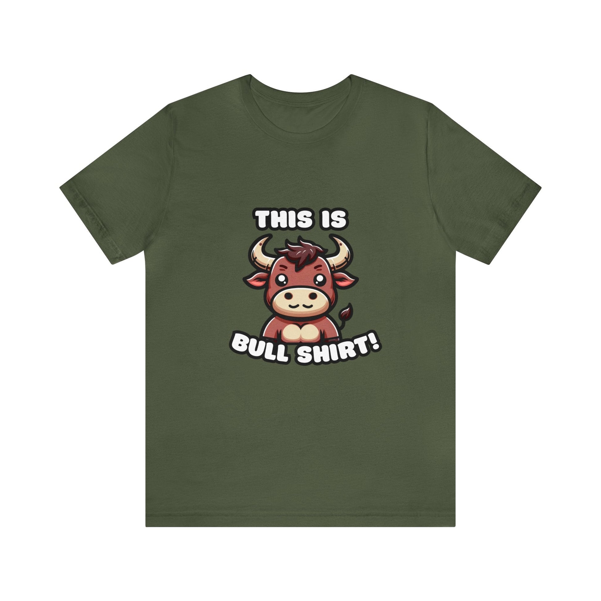 US - This Is Bull Shirt - Bull T-shirt Military Green / XS