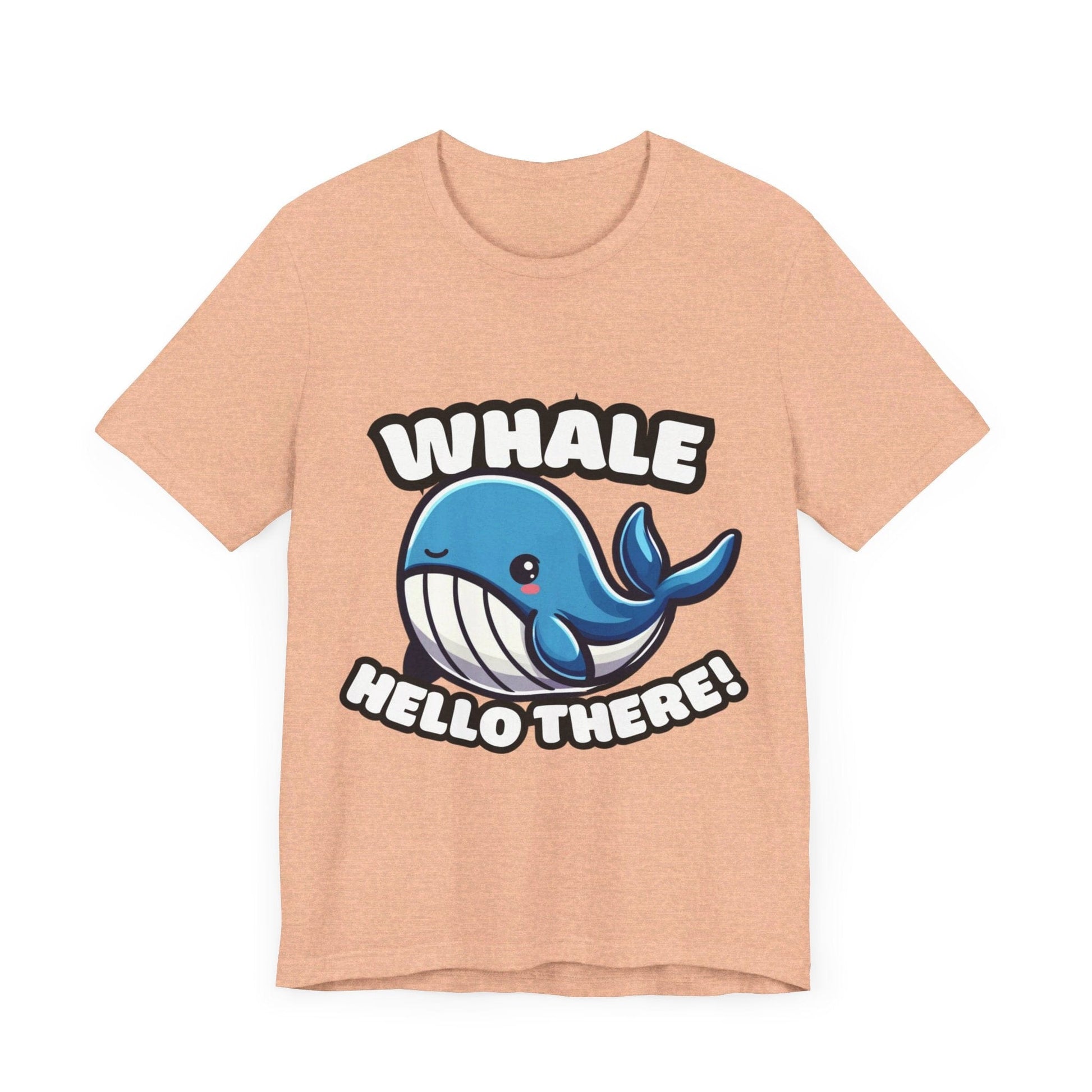 Whale Hello There - Whale T-shirt